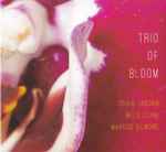 Trio Of Bloom