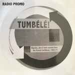 Tumbélé! Biguine, Afro & Latin Sounds From The French Caribbean, 1963-74