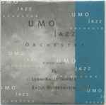 UMO Jazz Orchestra & Special Guests: XL, Lenni-Kalle Taipale, Raoul Björkenheim