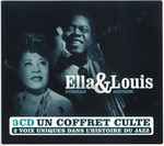 Un Coffret Culte. Ella Fitzgerald & Louis Armstrong. 2 Voix Uniques Dans L’Histoire Du Jazz