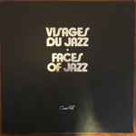 Visages Du Jazz ● Faces Of Jazz (Vol. 2) New Orleans And Chicago Jazz
