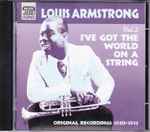 Vol. 2. I’ve Got The World On A String. Original Recordings 1930-1933