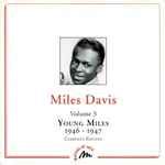Volume 3 – Young Miles – 1946-1947 – Complete Edition