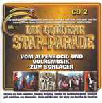 Vom Alpenrock Und Volksmusik Zum Schlager – Die Goldene Star-Parade Vol. 1 CD 2