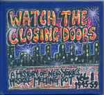 Watch The Closing Doors – A History Of New York’s Musical Melting Pot Vol. 1: 1945-59