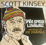 We Speak Luniwaz (The Music Of Joe Zawinul)