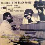 Welcome To The Black Forest