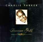 Charlie Parker – Forever Gold