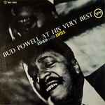 Bud Powell At His Very Best 1949→1951