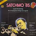 Satchmo ’85 – Die Unvergänglichen Erfolge Einer Legende