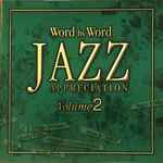 入門ジャズ用語 Volume2 Word By Word Jazz Appreciation