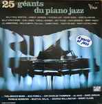 25 Géants Du Piano Jazz