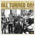 All Turned On! (Motown Instrumentals 1960-1972)