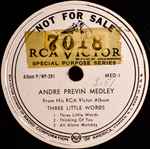 Andre Previn Medley / Three Little Words
