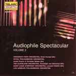 Audiophile Spectacular Volume 2