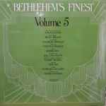 Bethlehem’s Finest Volume 5