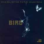 Bird (Original Motion Picture Soundtrack)