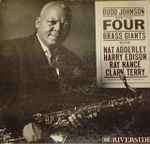 Budd Johnson And The Four Brass Giants