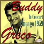 Buddy Greco: In Concert Chicago 1959
