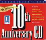 CD Review – 10th Anniversary CD
