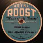 Can Anyone Explain? / I Cross My Fingers