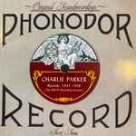 Charlie Parker – Records 1944-1948