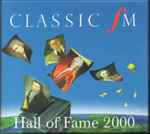 Classic FM Hall Of Fame 2000