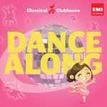 Classical Clubhouse – Dance Along