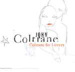 Coltrane For Lovers