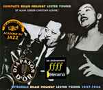 Complete Billie Holiday Lester Young / Intégrale Billie Holiday Lester Young 1937-1946