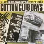 Cotton Club Days