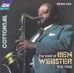 Cottontail: The Best Of Ben Webster 1931-1944