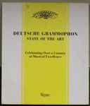 Deutsche Grammophon State Of The Art: Celebrating Over A Century Of Musical Excellence