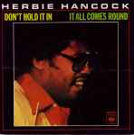 Don’t Hold It In / It All Comes Round