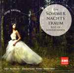 Ein Sommernachtstraum – Best Of Mendelssohn
