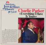 Everything I Have Is Yours