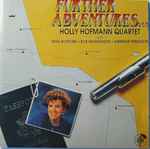 Further Adventures…