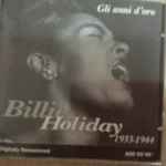 Gli Anni D’Oro Di Billie Holiday. 1933-1944