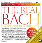 Gramophone Collector’s Edition CD No 11: The Real Bach