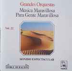 Grandes Orquestas – Música Maravillosa Para Gente Maravillosa – Volumen 22