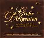 Große Dirigenten Und Weltbekannte Orchester Präsentieren Festliche Symphonien