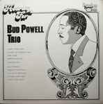 Hooray For Bud Powell Trio