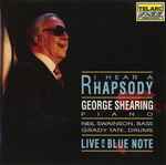 I Hear A Rhapsody – Live At The Blue Note