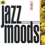 Jazz Moods Volume 2