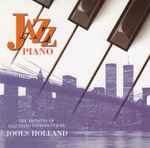 Jazz Piano (The Artistry Of Jazz Piano Introduced By Jools Holland)