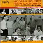 Jazzcity Presents Modern Sounds From California (Historic Recordings 1954 – 1957)