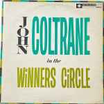 John Coltrane In The Winner’s Circle