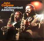 John Coltrane & Cannonball Adderley