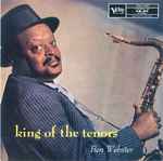 King Of The Tenors + The Soul Of Ben Webster
