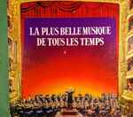 La Plus Belle Musique De Tous Les Temps